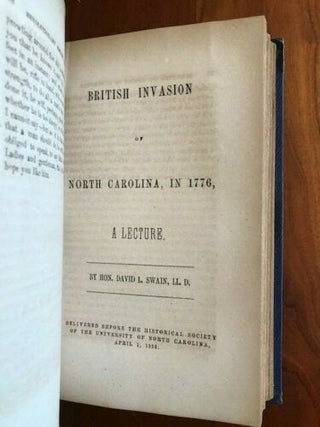 Revolutionary History of North Carolina, in Three Lectures; To which Is Appended, a Preliminary Sketch of the Battle of Alamance.