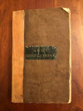 Item #100047 Regulations for the Army of the Confederate States, 1863. Personal Copy of Robert...