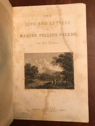 The Life and Letters of Marcus Tullius Cicero. The Caldwell Institute (Guilford County, North Carolina) Provenance.