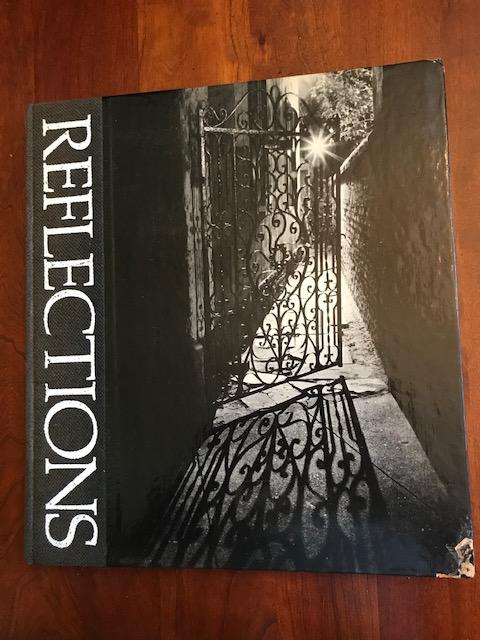 Item #100067 Reflections: The Light and Texture of Charleston. William H. Campbell.