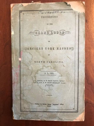 Item #100079 Proceedings of the Grand Lodge of Ancient York Masons, of North Carolina A. L. 5851