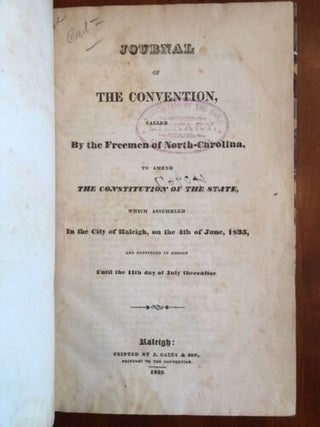 Item #100086 Journal of the convention, called by the freemen of North-Carolina, to amend the...