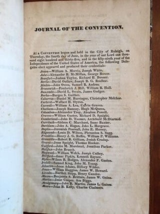 Journal of the convention, called by the freemen of North-Carolina, to amend the constitution of the state, which assembled in the city of Raleigh, on the 4th of June, 1835, and continued in session until the 11th day of July thereafter.