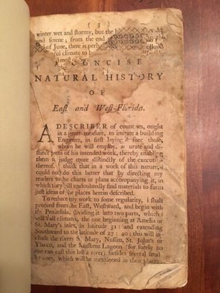 A Concise Natural History of East and West-Florida: Containing, an account of the natural produce of all the southern part of British America, in the three kingdoms of nature, particularly the animal and vegetable. : Likewise, the artificial produce now raised, or possible to be raised, and manufactured there, with some commercial and political observations in that part of the world ; and a chorographical account of the same