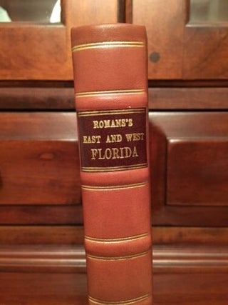 A Concise Natural History of East and West-Florida: Containing, an account of the natural produce of all the southern part of British America, in the three kingdoms of nature, particularly the animal and vegetable. : Likewise, the artificial produce now raised, or possible to be raised, and manufactured there, with some commercial and political observations in that part of the world ; and a chorographical account of the same