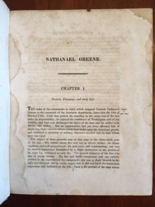 Sketches Of The Life And Correspondence Of NATHANAEL GREENE, Major General Of The Armies Of The United States, In The War Of The Revolution. (Volume 1 only)