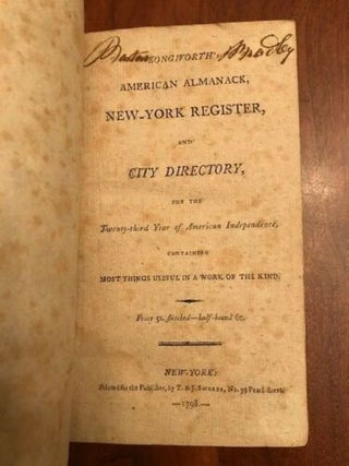 Item #100173 LONGWORTH'S AMERICAN ALMANACK, NEW-YORK REGISTER, AND CITY DIRECTORY.CONTAINING MOST...