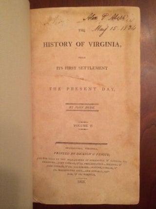 The History of Virginia, from Its First Settlement to the Present Day, Volumes I-II (2 volumes)