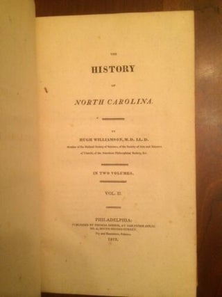 A History of North Carolina. Two Volume Set.