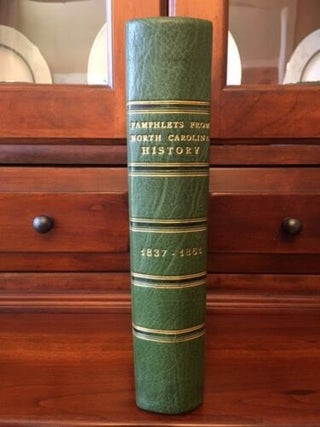 Item #100205 Sammelband of 13 North Carolina History Pamphlets, 1837-1861, including Militia...