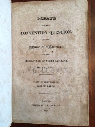 Two 1822/1829 Raleigh North Carolina Pamphlets, on the Convention Question and regarding State Banks