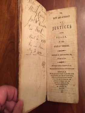 THE DUTY AND AUTHORITY OF JUSTICES OF THE PEACE, IN THE STATE OF TENNESSEE