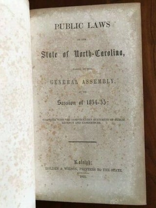 Public Laws of the State of North Carolina: passed by the General Assembly at its session of 1854-'55, together with the Comptroller's statement of public revenue and expenditure.