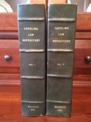 Item #100334 The Carolina Law Repository. Containing biographical sketches of eminent judges;...