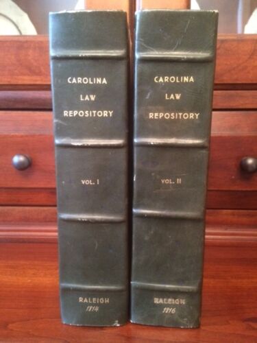 Item #100334 The Carolina Law Repository. Containing biographical sketches of eminent judges; opinions of American and foreign jurists; and reports of cases adjudged in the Supreme court of North-Carolina. North Carolina Supreme Court.