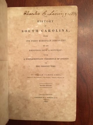 The History of South Carolina, from its first European discovery to its erection into a republic