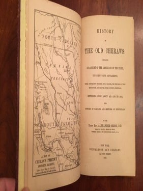 Item #100383 HISTORY OF THE OLD CHERAWS: CONTAINING AN ACCOUNT OF THE ABORIGINES OF THE PEDEE,...