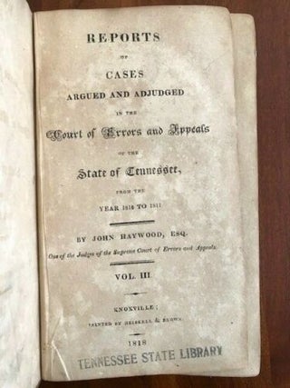 Item #100397 Reports of Cases Argued and Adjudged in the Court of Errors and Appeals of the State...