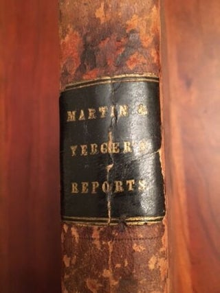 Reports of Cases Argued and Determined in the Supreme Court of Tennessee, Volume I.