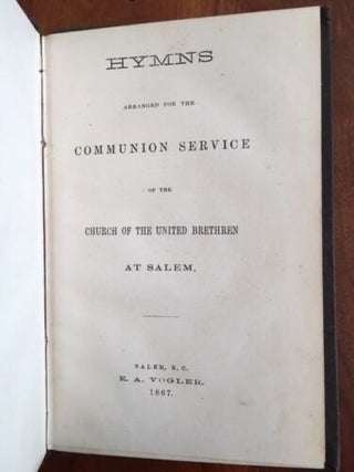 Item #100454 Hymns Arranged for the Communion Service of the Church of the United Brethren at...