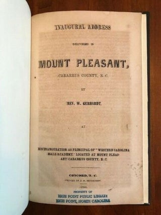 Item #100476 Inaugural Address: Delivered in Mount Pleasant, Cabarrus County, N.C.; Western Male...