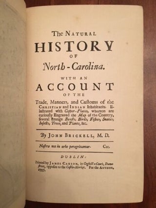 Item #100483 The Natural History of North-Carolina. With an account of the trade, manners, and...