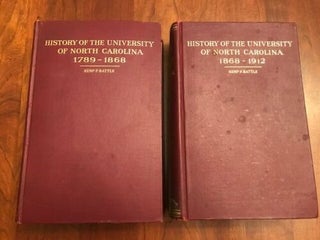 HISTORY OF THE UNIVERSITY OF NORTH CAROLINA: From Its Beginning to the Death of President Swain, 1789-1868. Complete Two Volume Set.