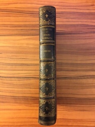A Defence of the Revolutionary History of the State of North Carolina from the Aspersions of Mr. Jefferson