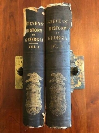 Item #100749 A History of Georgia, from Its First Discovery by Europeans to the Adoption of the...