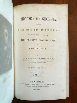 A History of Georgia, from Its First Discovery by Europeans to the Adoption of the Present Constitution in MDCCXCVIII. Complete Two Volume Set.
