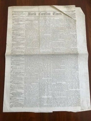 Item #100757 1864 North Carolina Times CIVIL WAR Newspaper expressing Support of LINCOLN, New Bern