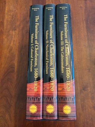 Item #100809 The Furniture Of Charleston, 1680-1820: 3 Volume Set In Special Slipcase. Brad...