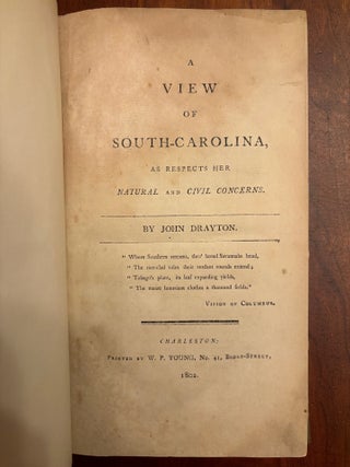A View of South-Carolina, as Respects her Natural and Civil Concerns