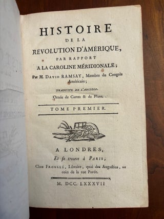 Histoire de la Révolution d'Amérique, par Rapport à la Caroline Méridionale.