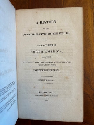 Item #100843 A History of the Colonies Planted by the English on the Continent of North America,...