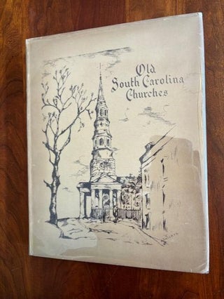 Item #100982 Old South Carolina Churches. Hazel Sellers
