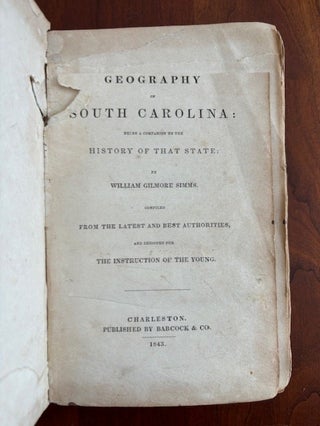 Item #101066 The Geography of South Carolina. William Gilmore Simms