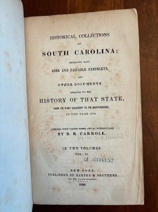 Item #101115 Historical Collections of South Carolina Embracing Many Rare and Valuable Pamphlets...