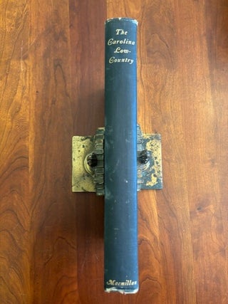 The Carolina Low Country. SIGNED Copy.