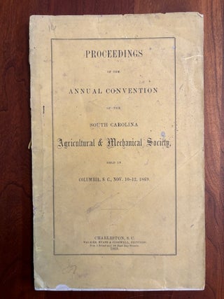 Item #101154 Proceedings of the Annual Convention of the South Carolina Agricultural & Mechanical...