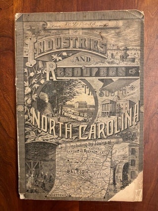 Item #101217 Historical and Descriptive Review of the State of North Carolina, including the...