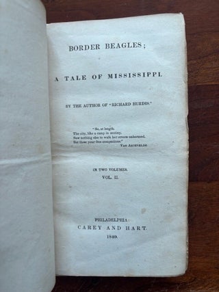 Border Beagles; A Tale of Mississippi. Complete Two Volume Set.
