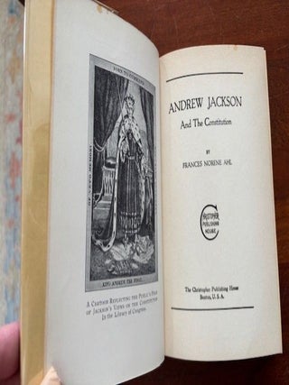 Andrew Jackson and The Constitution