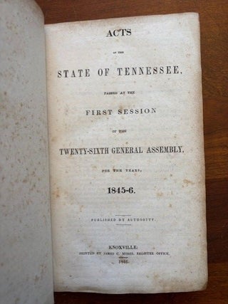 Item #101508 Acts Passed At the First Session of the Twenty-Sixth General Assembly of the State...
