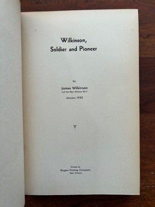 John Wilkinson, Soldier and Pioneer.