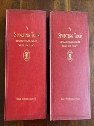 A SPORTING TOUR THROUGH IRELAND, ENGLAND, WALES AND FRANCE In the Years of 1912-1913. TWO VOLUMES. Illustrated With Photogravures And Over Sixty Photographs From Life