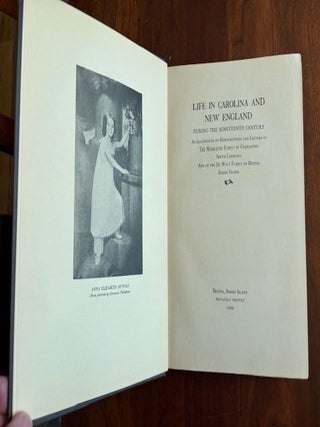 Life in Carolina and New England during the Nineteenth Century. Alicia Hopton Middleton.