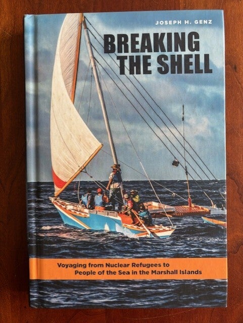 Breaking the Shell Voyaging from Nuclear Refugees to People of the Sea ...