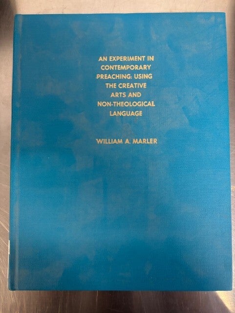An Experiment in Contemporary Preaching: Using the Creative Arts and ...