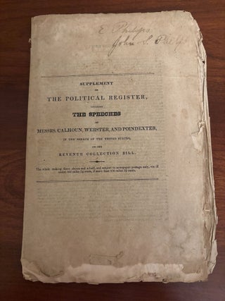 Item #101646 The Speeches of Messrs. Calhoun, Webster, and Poindexter, in the Senate of the...